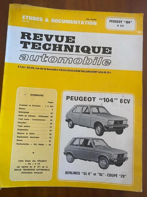 Revue technique Peugeot 104 6CV, Autos : Divers, Modes d'emploi & Notices d'utilisation, Enlèvement ou Envoi