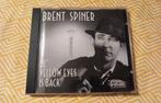 Een CD van Brent Spiner (Star Trek) Ol' Yellow Eyes is Back, Ophalen, Zo goed als nieuw