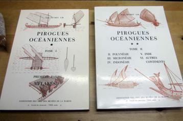 2 zeer zeldzame boeken  ;  PIROGUES  OCEANIENNES