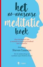 Het no-nonsense meditatieboek, Steven Laureys, Boeken, Ophalen of Verzenden, Zo goed als nieuw