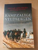 Julian Spilsbury - Rampzalige veldslagen, Ophalen of Verzenden, Zo goed als nieuw, Julian Spilsbury