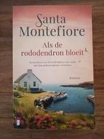 Santa Montefiore - Als de rododendron bloeit, Boeken, Ophalen of Verzenden, Amerika, Santa Montefiore, Zo goed als nieuw