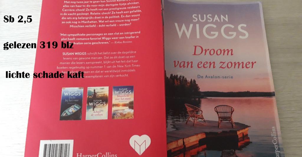 Susan Wiggs: Droom van een zomer, Gelezen, Ophalen of Verzenden, Nederland, Susan Wiggs