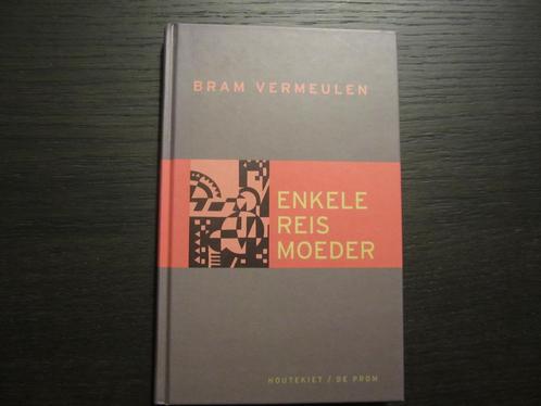 Enkele  reis moeder  -Bram Vermeulen-, Boeken, Literatuur, België, Ophalen of Verzenden