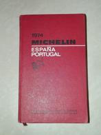 Guide rouge MICHELIN - Espagne-Portugal (Année 1974), Livres, Guides touristiques, Utilisé, Enlèvement ou Envoi, Guide ou Livre de voyage