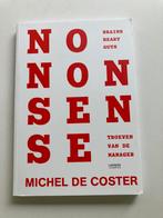 Michel De Coster - No-nonsense, Boeken, Michel De Coster, Ophalen