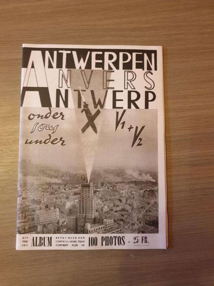 1940-1945 ANTWERPEN Antwerpen onder V1 + V2., Boeken, Geschiedenis | Stad en Regio, Nieuw, Ophalen of Verzenden