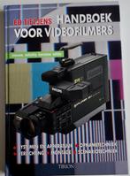 Handboek voor videofilmers. Ed Tietjens, Ophalen, Gelezen, Fotograferen en Filmen