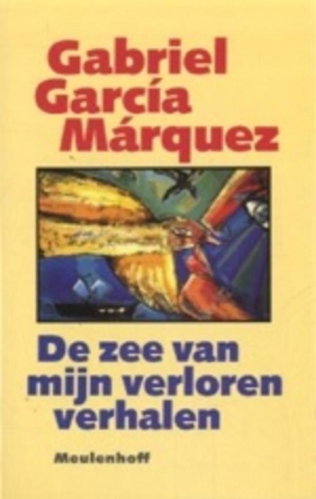 De zee van mijn verloren verhalen - MÁRQUEZ, Boeken, Literatuur, Zo goed als nieuw, Ophalen of Verzenden