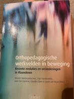 Orthopedagogische werkvelden in beweging, Boeken, Ophalen of Verzenden, Gelezen, Hoger Onderwijs, Stijn Vandevelde; Sarah De Pauw; Wouter Vanderplasschen; Clau...