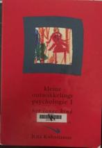 Kleine ontwikkelingspsychologie 1 Het jonge kind, Boeken, Psychologie, Ontwikkelingspsychologie, Ophalen