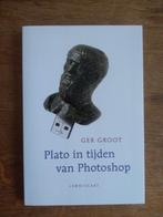 PLATO IN TIJDEN VAN PHOTOSHOP / Ger Groot, Livres, Philosophie, Enlèvement, Neuf