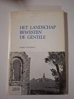 Het landschap bewesten de Gentele, Ophalen, Zo goed als nieuw, Robert Boterberge