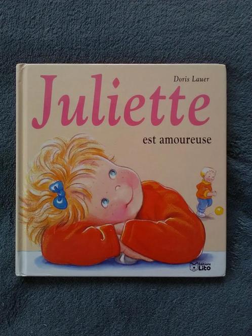 "Juliette est amoureuse" Doris Lauer (2002), Livres, Livres pour enfants | 4 ans et plus, Utilisé, Fiction général, 4 ans, Garçon ou Fille