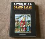 Livre d'or du Grand Bazar de la place Saint-Lambert de Liège, Livres, Utilisé, Enlèvement ou Envoi