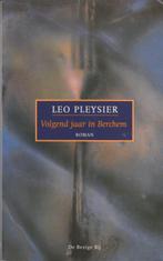 Volgend jaar in Berchem roman Leo Pleysier, Boeken, Ophalen of Verzenden, Zo goed als nieuw, Nederland, Leo Pleysier