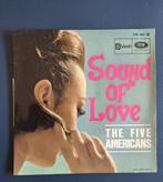 EP Five Americans - sound of love, Gebruikt, 7 inch, Ophalen of Verzenden, Pop