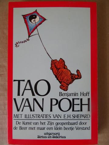 Benjamin Hoff Tao van Poeh De Kunst van het Zijn geopenbaard beschikbaar voor biedingen