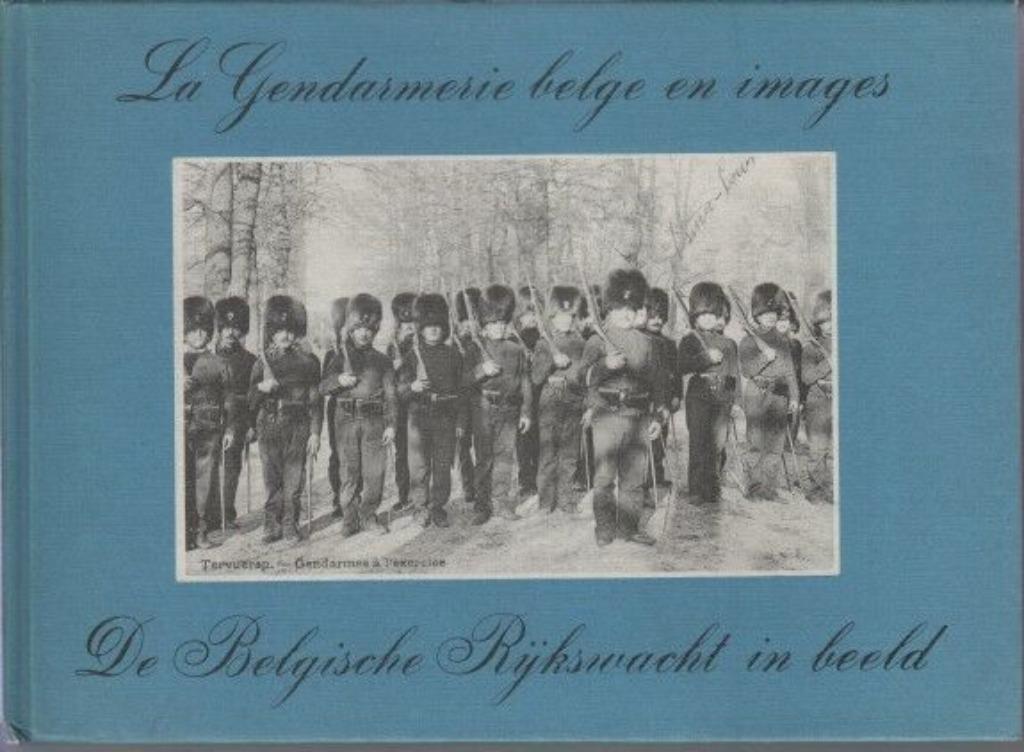 GENDARMERIE EN IMAGES (LIVRE NL + FR), Collections, Objets militaires | Général, Gendarmerie, Enlèvement ou Envoi