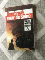 Doorbraak naar de Seine, Gelezen, Ophalen of Verzenden, Tweede Wereldoorlog, Landmacht