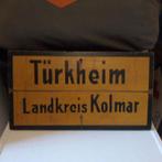 Panneau ALLEMAND WW2 : TÜRKHEIM / LANDKREIS KOLMAR, Envoi