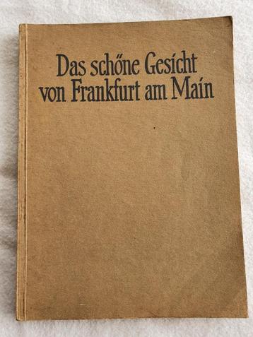 Das schöne gesicht von Frankfurt am Main 1924 von Rudolf g.  beschikbaar voor biedingen