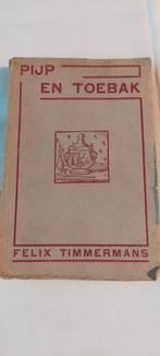 oude leesboek pijp en toebak van felix timmermans, Antiek en Kunst, Felix timmermans, Ophalen