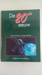 Art. 663 BOEK - De 20ste Eeuw, Boeken, Geschiedenis | Wereld, 20e eeuw of later, Overige gebieden, Diverse auteurs, Ophalen of Verzenden