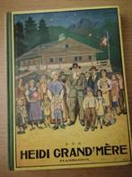 Heidi Grand'Mère - Editions Flammarion 1946, Livres, Utilisé, Enlèvement ou Envoi