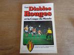 Livre Diables Rouges CM1986 avec signatures, Livre ou Revue, Utilisé, Enlèvement ou Envoi