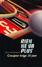 (b449) Rien ne vas plus, croupier krijgt 20 jaar, Boeken, Literatuur, Verzenden, Gelezen