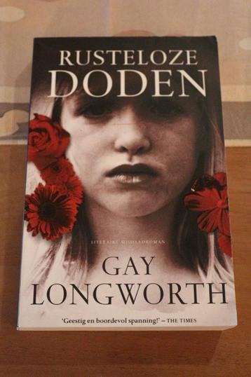 *Rusteloze doden - Gay Longworth beschikbaar voor biedingen