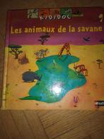 Livre les animaux de la savane kididoc, Livres, Livres pour enfants | 4 ans et plus, Enlèvement ou Envoi