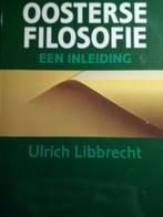 oosterse filosofie Ulrich Libbrecht, Boeken, Filosofie, Gelezen, Ophalen of Verzenden