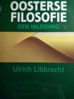 oosterse filosofie Ulrich Libbrecht, Boeken, Filosofie, Ophalen of Verzenden, Gelezen