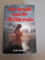 De bruid van de wildernis., Ophalen of Verzenden, Gelezen