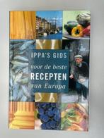Ippa's gids Beste recepten van Europa (boek) NIEUW, Boeken, Ophalen, Nieuw, Europa