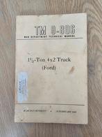 US WW2 Tm 9-806 1 1/2 Ton 4x2 truck Ford manual 1944, Ophalen of Verzenden