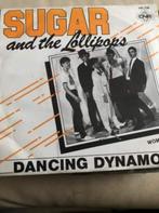 7" Sugar & The Lollipops, Dancing Dynamo, Comme neuf, Enlèvement ou Envoi, 1980 à 2000