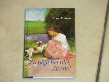 Boek Zo blijft het niet, Lizette - 10j disponible aux enchères