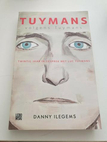 Danny Ilegems - Tuymans volgens Tuymans.   2019 beschikbaar voor biedingen