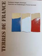 Terres de France hedendaagse Franse keramiek Hasselt Venlo, Boeken, Ophalen of Verzenden
