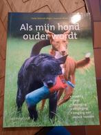 H. Schmidt-Roger - Als mijn hond ouder wordt, Boeken, Ophalen of Verzenden, Honden, H. Schmidt-Roger; S. Blank