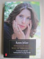 461 - Helaas heb ik wat te vertellen - Roos Jelier, Roos Jelier, Overige, Ophalen of Verzenden, Zo goed als nieuw
