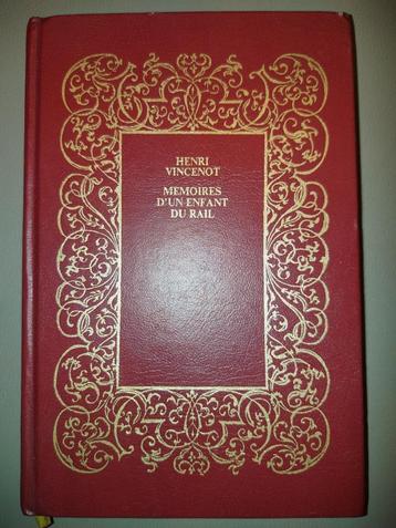 Memoires d'un enfant du Rail Henri Vincenot beschikbaar voor biedingen