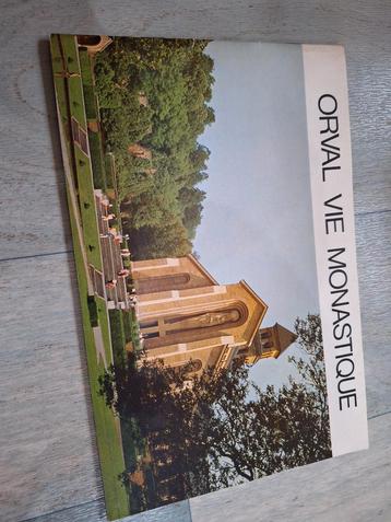 Orval - vie monastique. Edition de l'abbaye 1974