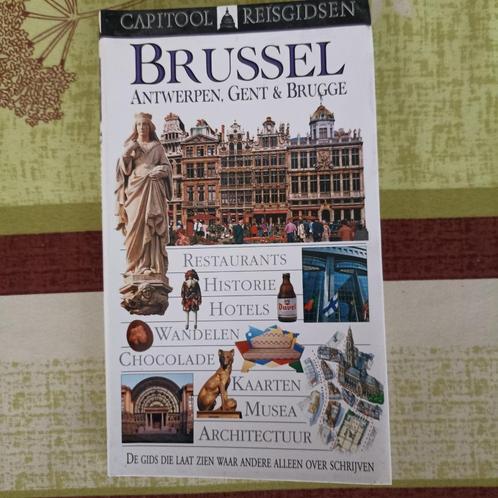 capitool reisgids Brussel , Antwerpen, Gent & Brugge, Livres, Guides touristiques, Guide ou Livre de voyage, Benelux, Capitool