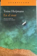 Toine Heijmans - En el mar, Livres, Comme neuf, Enlèvement ou Envoi