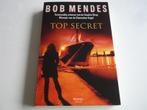 Top Secret, Enlèvement ou Envoi, Comme neuf, Bob Mendes
