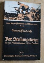 Anton Fendrich - Der Stellingskrieg. Flandern - 1916 - WO I, Avant 1940, Anton Fendrich, Enlèvement, Utilisé